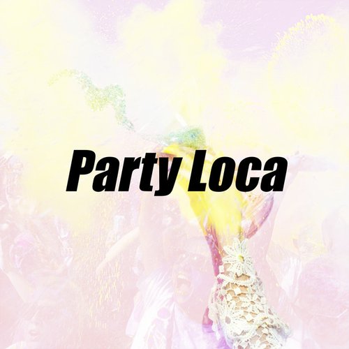 Party Loca