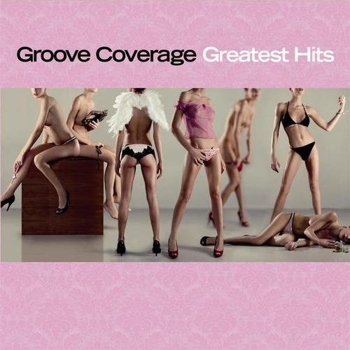 Groove Coverage Greatest Hits