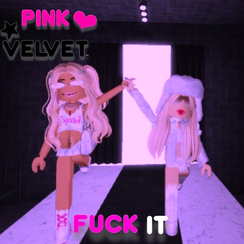 Fuck It
