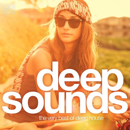 Deep Sounds, Vol. 4 (The Very Best of Deep House)
