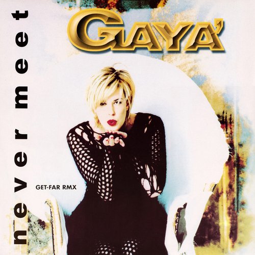 Never Meet (Get-Far Remix)