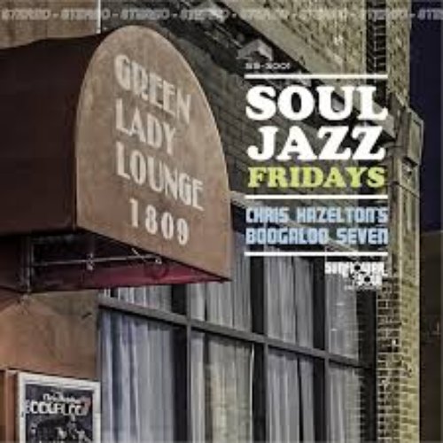 Soul Jazz Fridays