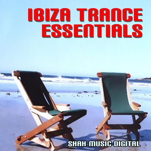 Ibiza Trance Essentials