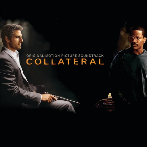 Collateral (Original Motion Picture Soundtrack)