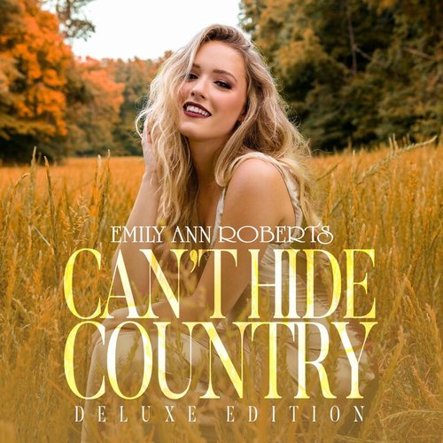 Can't Hide Country (Deluxe Edition)