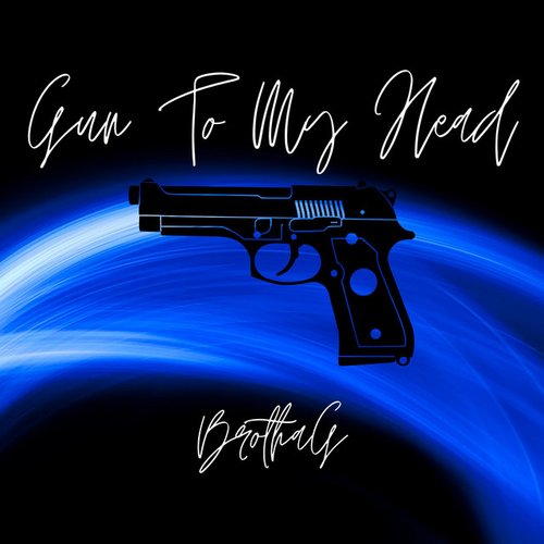 Gun To My Head