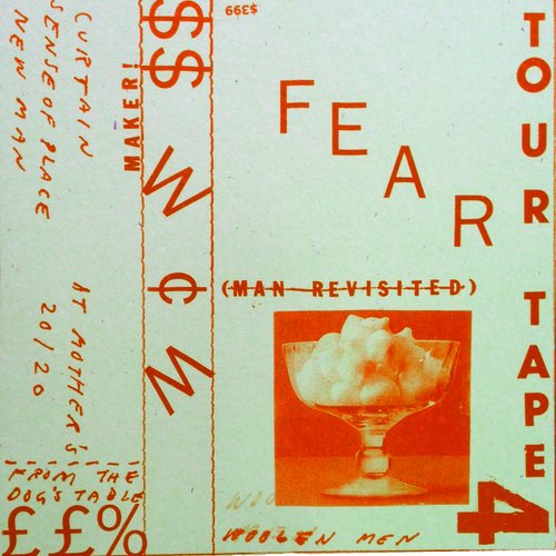 Fear (Man Revisited) TOUR TAPE 4