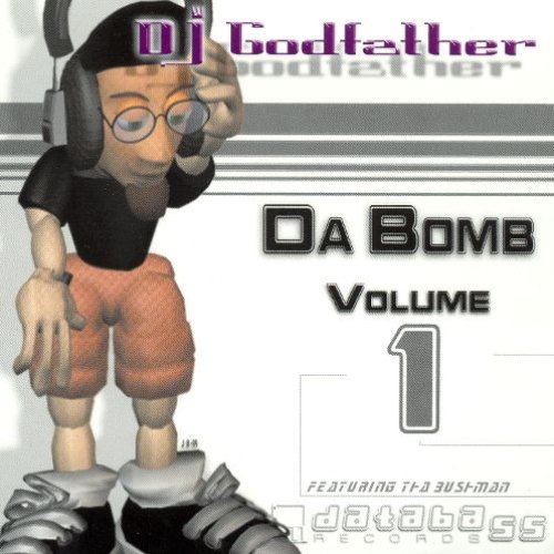 Da Bomb Vol 1