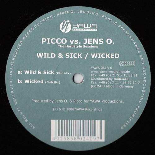 Wild & Sick / Wicked