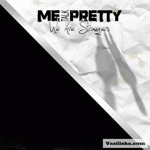 We are Strangers