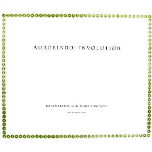 Aurobindo: Involution