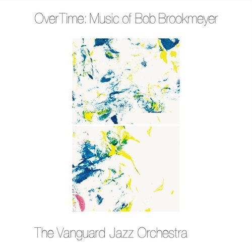 OverTime: Music of Bob Brookmeyer