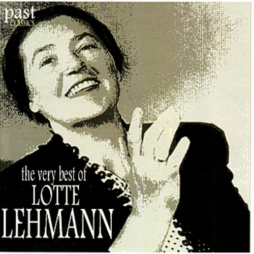 The Very Best of Lotte Lehmann