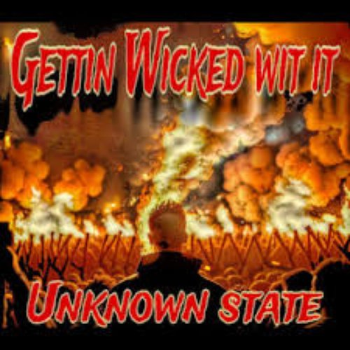 Gettin Wicked Wit It - Single