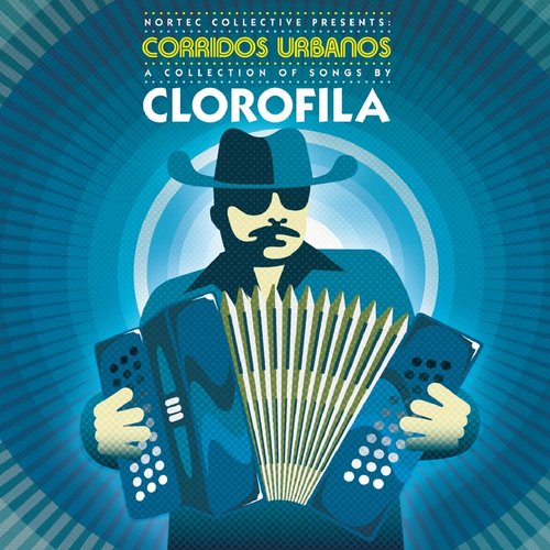 Corridos Urbanos (Nortec Collective Presents)