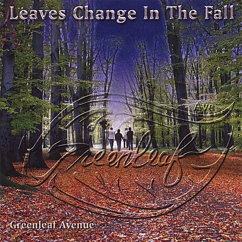 Leaves Change in the Fall