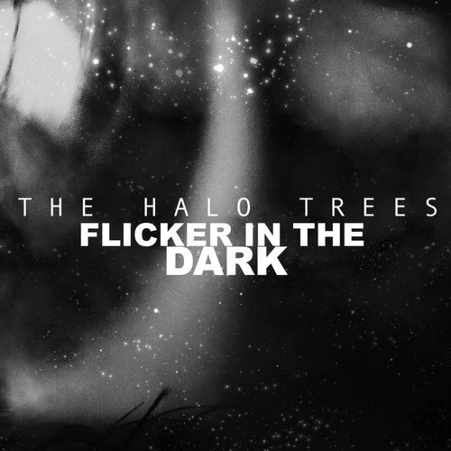 Flicker In The Dark