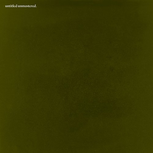 untitled unmastered. [Explicit]