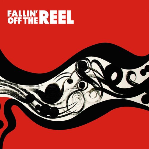 Fallin' Off the Reel, Vol. 1