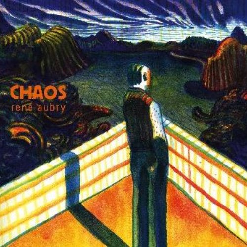 Chaos — René Aubry | Last.fm