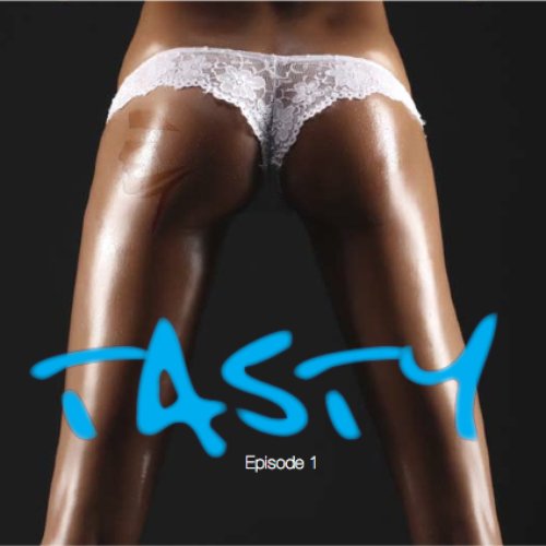 Tasty Episode 1
