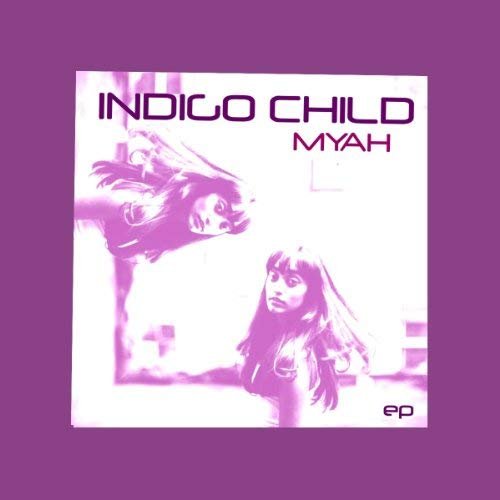 Indigo Child - EP