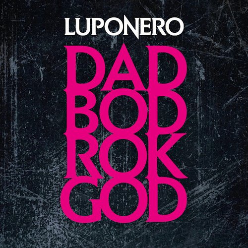 Dad Bod Rok God - Single