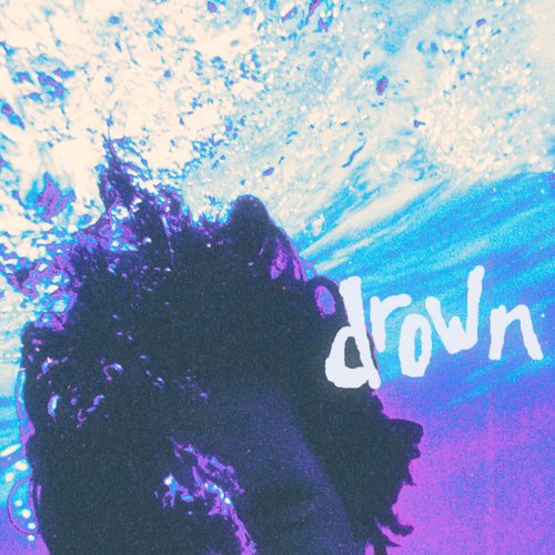 Drown - Single