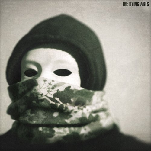 The Dying Arts