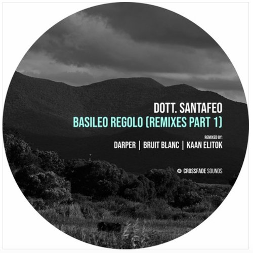 Basileo Regolo (Remixes, Pt. 1)
