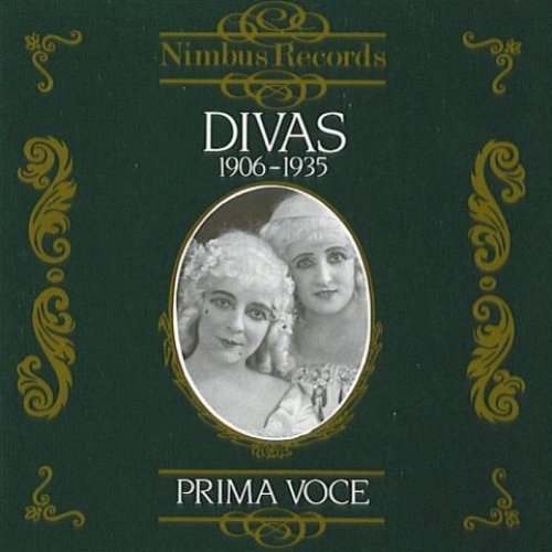 Prima Voce: Divas 1906-1935
