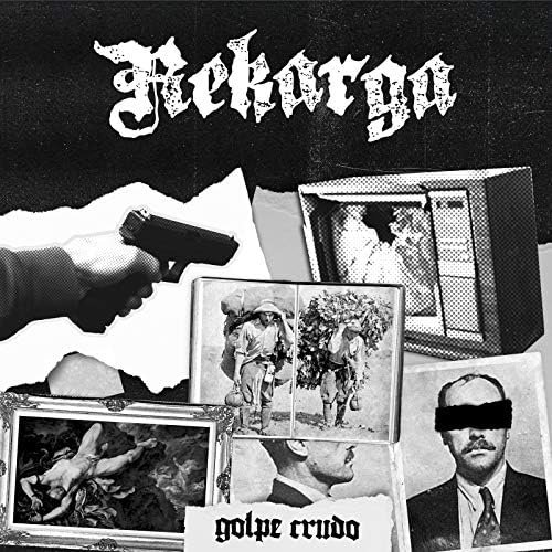 Golpe Crudo [Explicit]