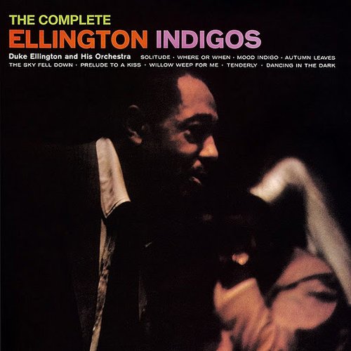 The Complete Ellington Indigos