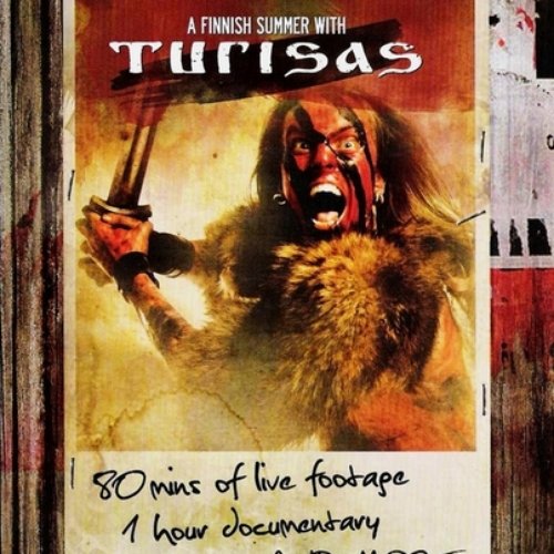 A Finnish Summer With Turisas