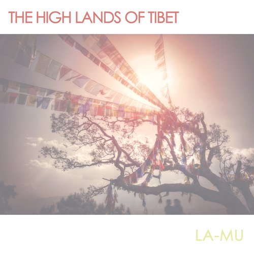 The High Lands of Tibet