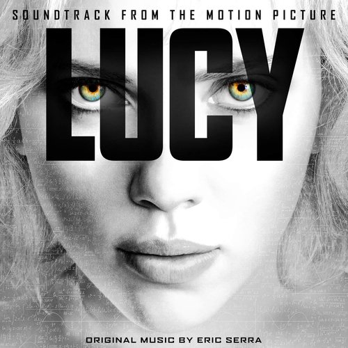 Lucy (Soundtrack from the Motion Picture)