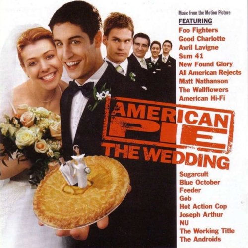 American Pie: The Wedding: Music From The Motion Picture