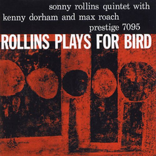 Rollins Plays for Bird