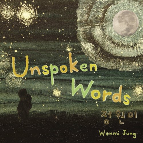 Unspoken Words