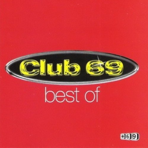 Best Of Club 69