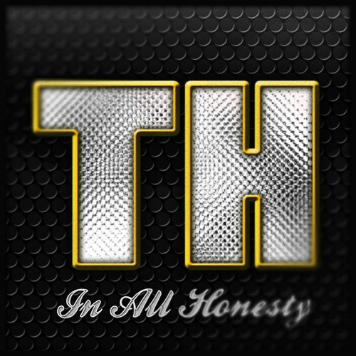 In All Honesty