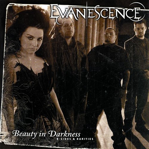 Beauty In Darkness B Sides And Rarities Evanescence Last Fm