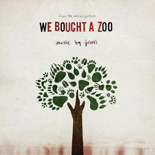 We Bought a Zoo (Music from the Motion Picture)