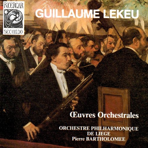 Lekeu: Œuvres orchestrales I