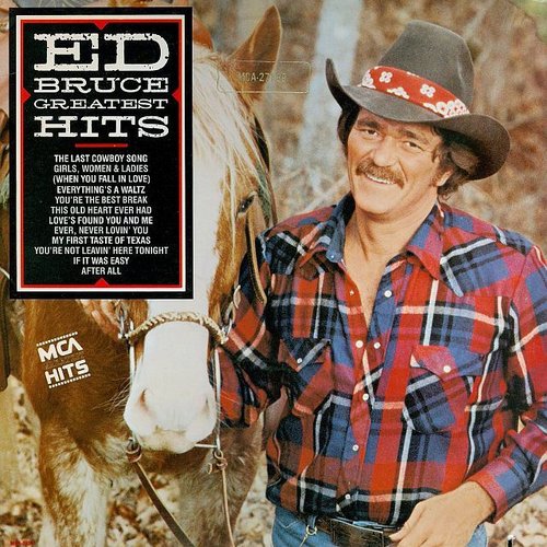 Greatest Hits — Ed Bruce | Last.fm