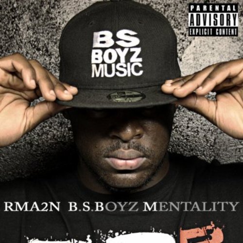 B.S.Boyz Mentality