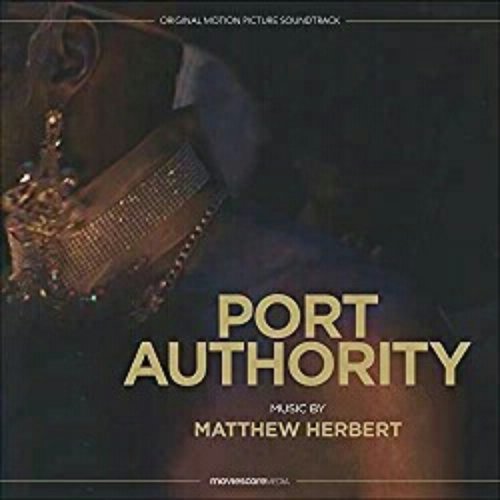 Port Authority (Original Motion Picture Soundtrack)