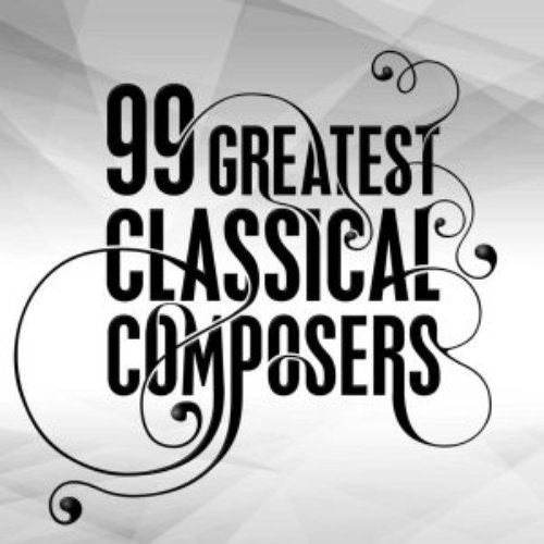 99 Greatest Classical Composers
