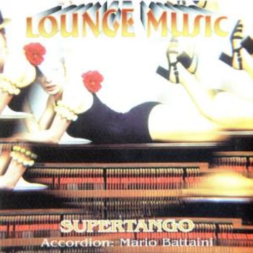 Lounge Music: Supertango