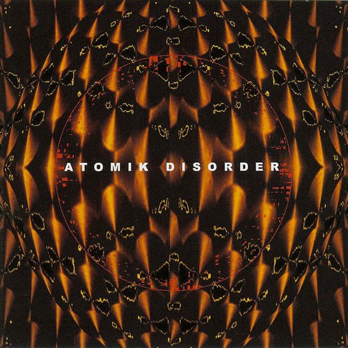 Atomik Disorder